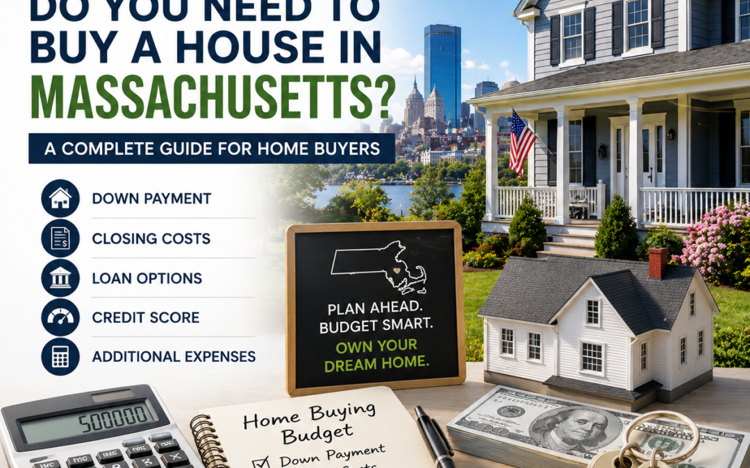 How Much Money Do You Need to Buy a House in Massachusetts?