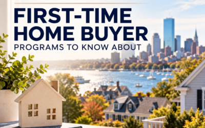 Massachusetts First-Time Home Buyer Programs to Know About
